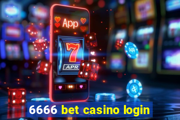 6666 bet casino login